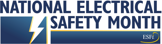 National Electrical Safety Month