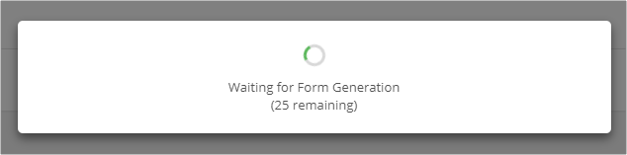 Form Generation Progress