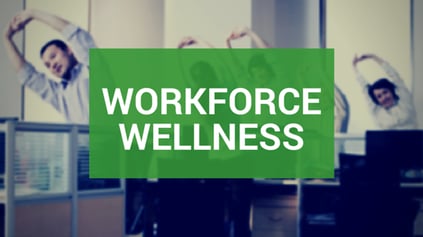 Workforce Wellness