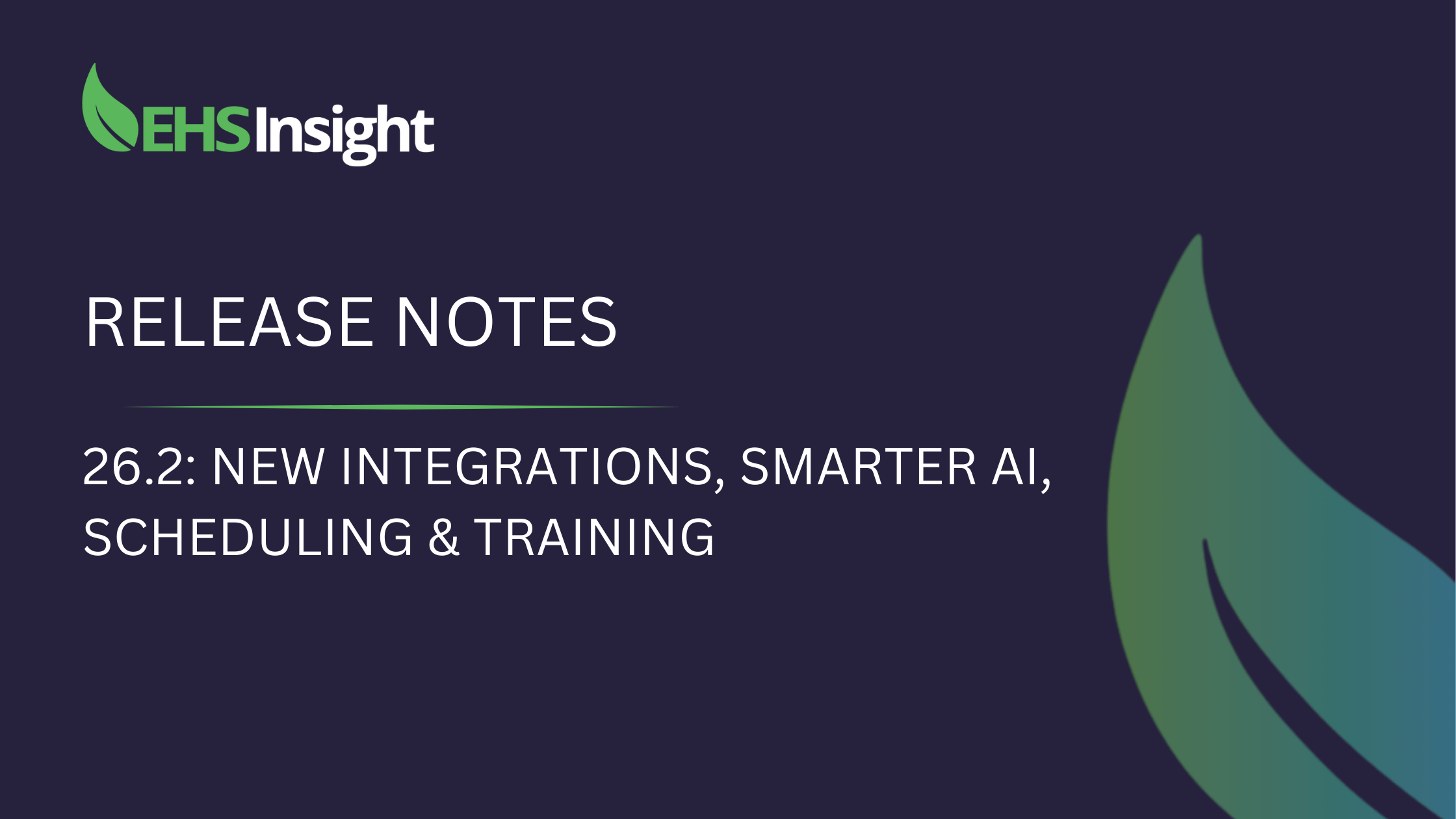 EHS Insight 26.2 release