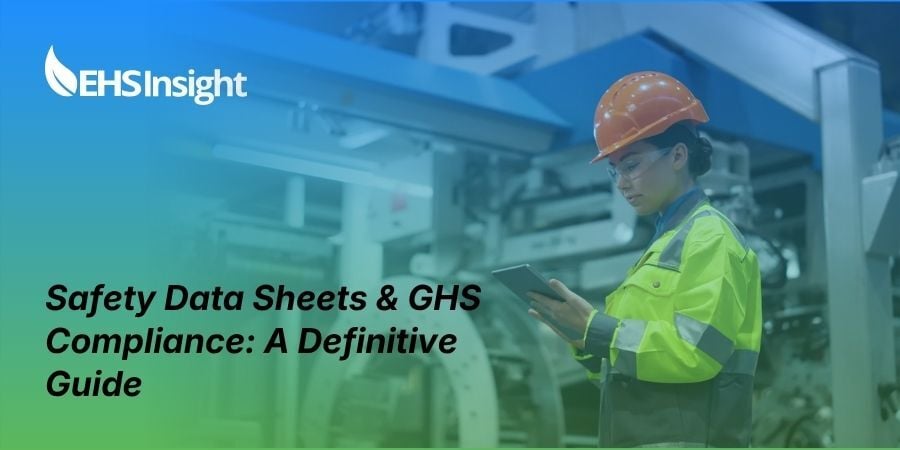 Safety Data Sheets & GHS Compliance: A Definitive Guide