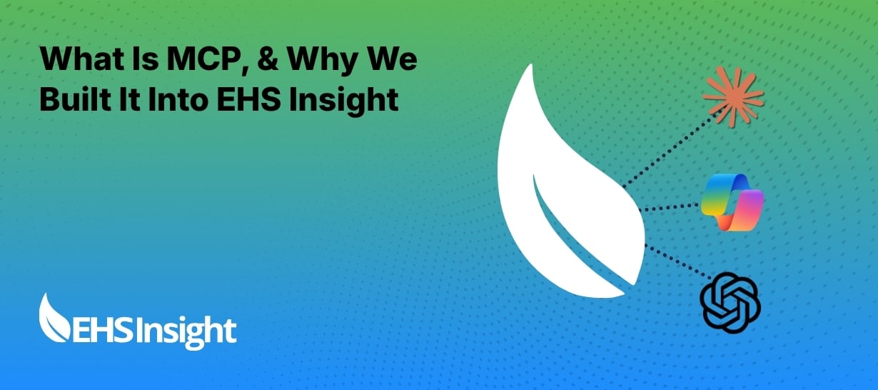 What Is MCP, and Why We Built It Into EHS Insight