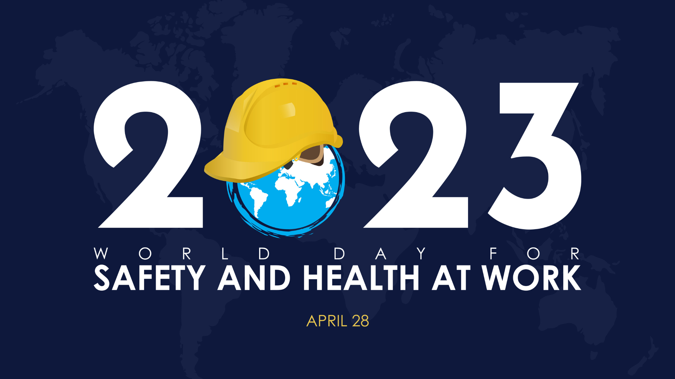 World Day of Safety and Health at Work